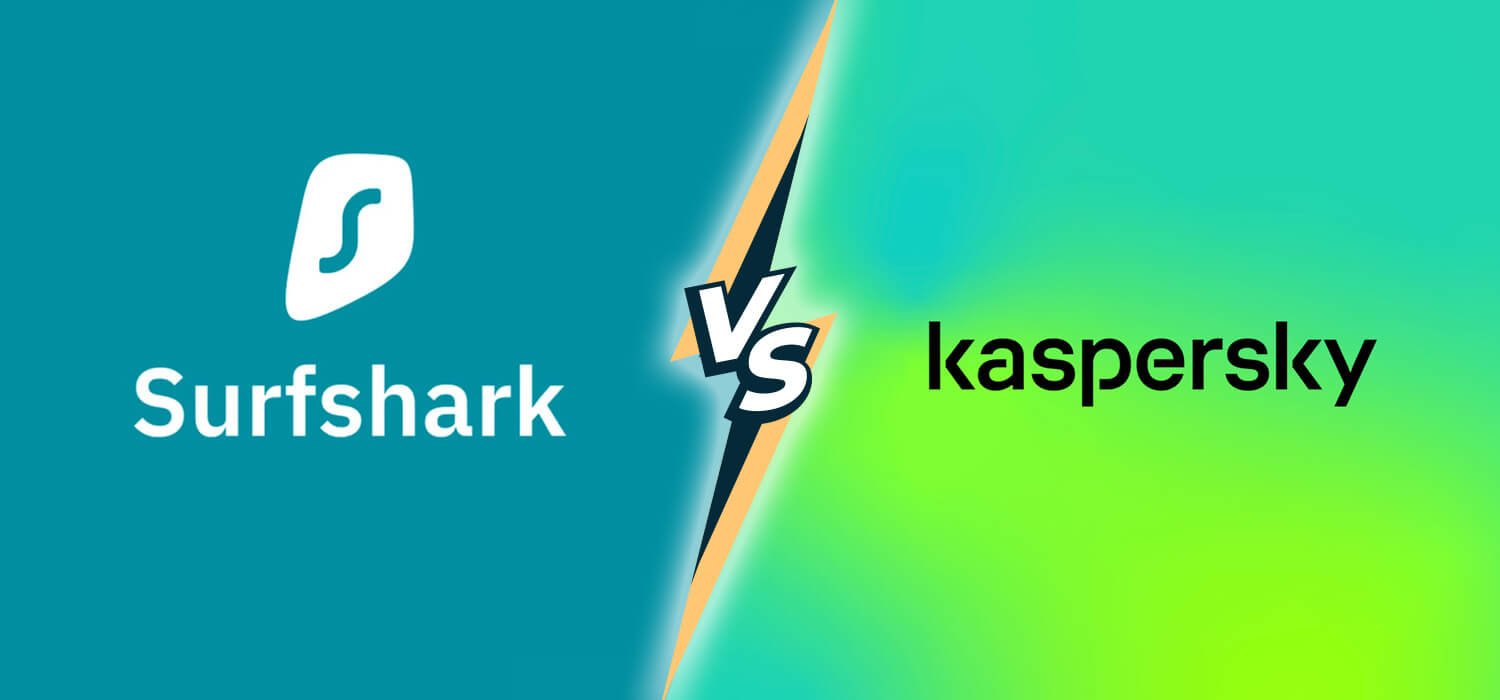 Surfshark VPN vs Kaspersky