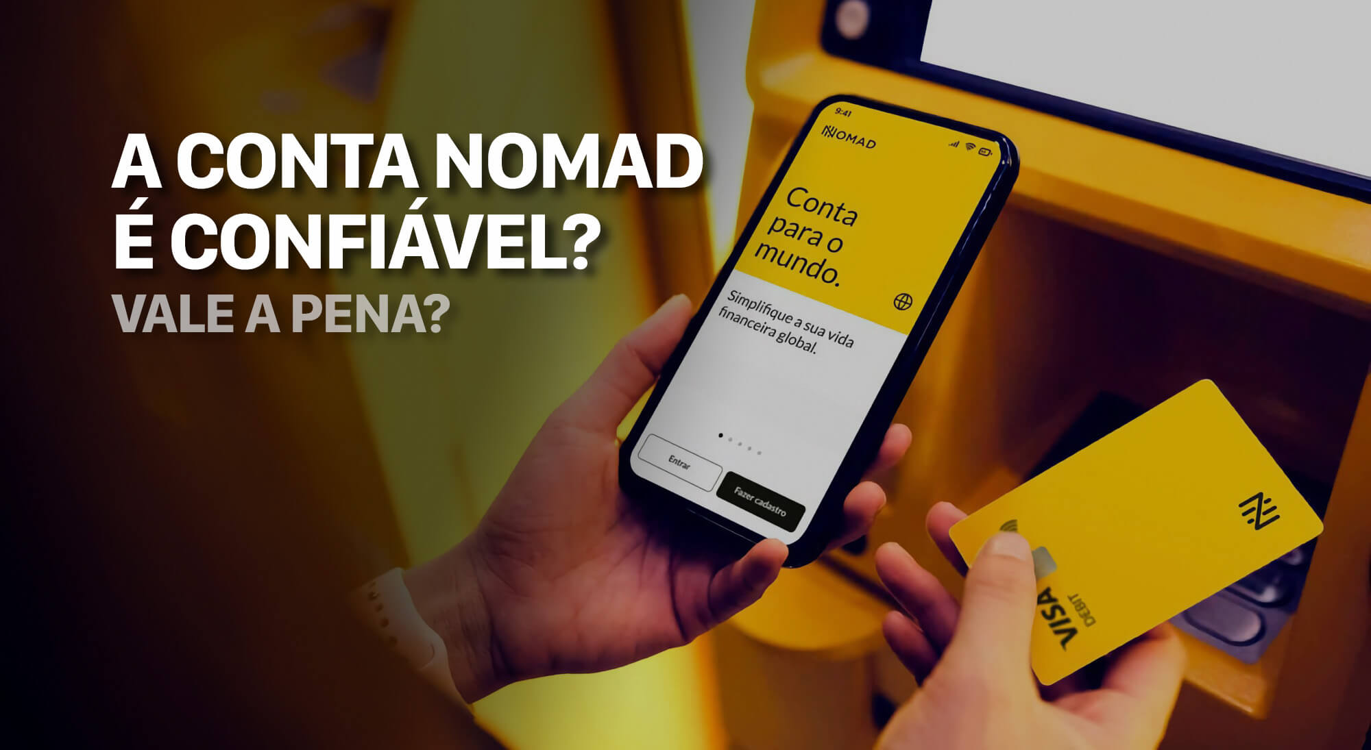 Conta nomad é confiavel Nomad vale a pena