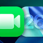 iOS 26 FaceTime